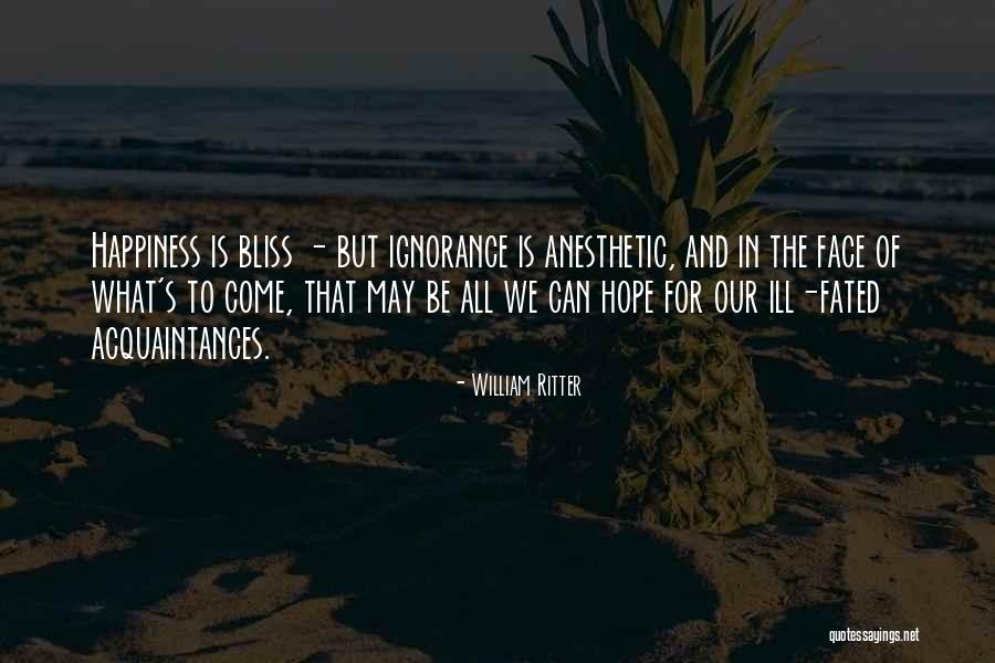William Ritter Quotes 1039472 William Ritter Quotes 1039472