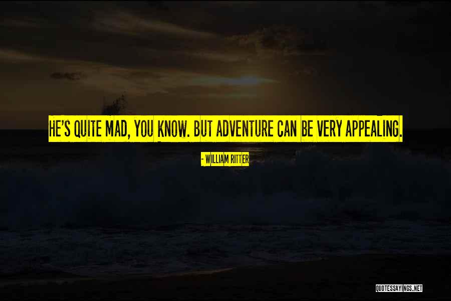 William Ritter Quotes 1092279 William Ritter Quotes 1092279