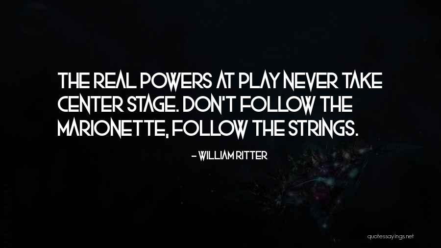 William Ritter Quotes 1916102 William Ritter Quotes 1916102