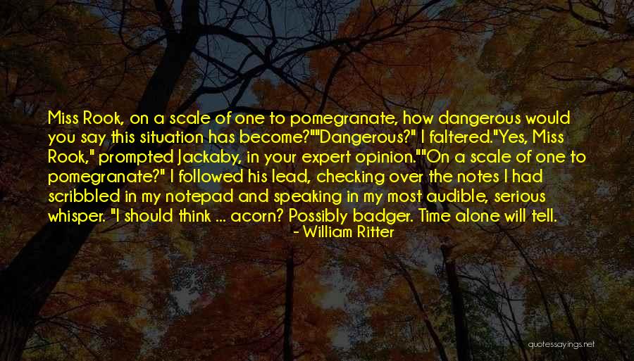 William Ritter Quotes 2083203 William Ritter Quotes 2083203