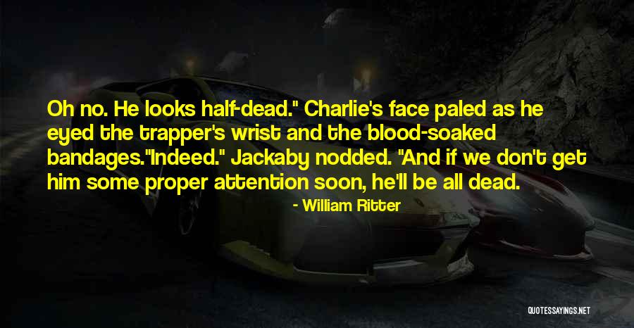 William Ritter Quotes 273509 William Ritter Quotes 273509