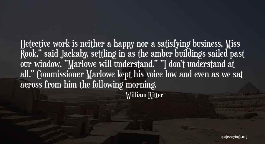 William Ritter Quotes 453444 William Ritter Quotes 453444