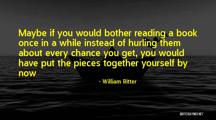 William Ritter Quotes 548879 William Ritter Quotes 548879
