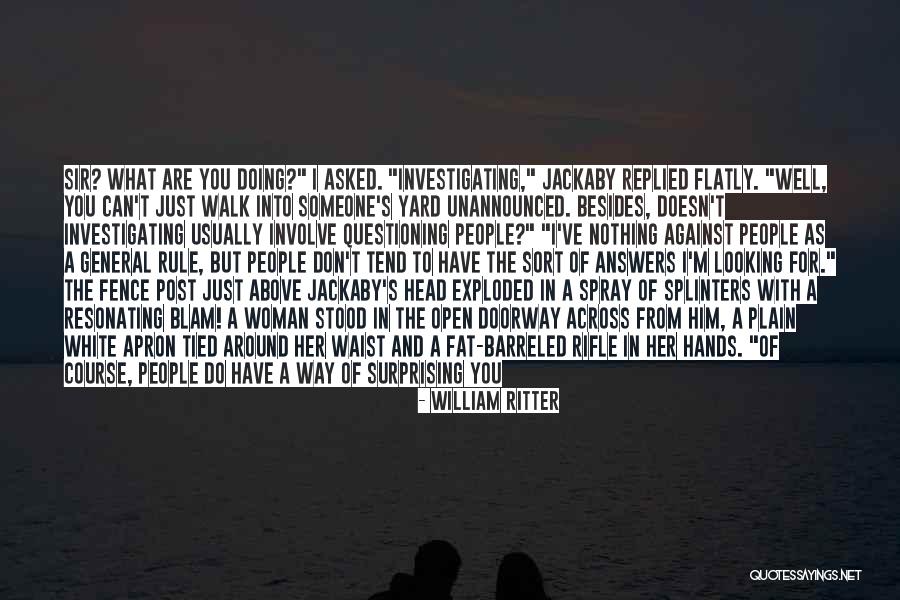 William Ritter Quotes 609194 William Ritter Quotes 609194