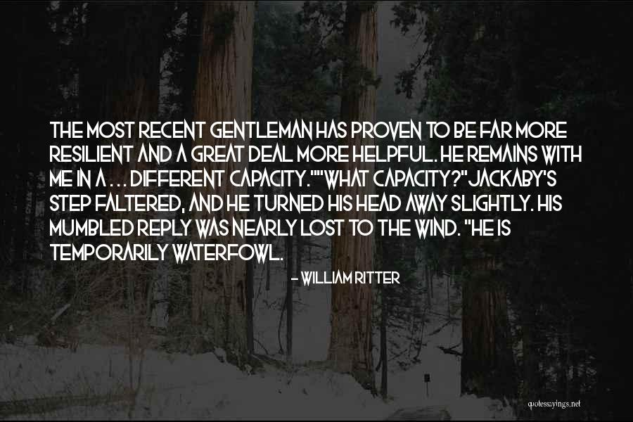 William Ritter Quotes 817018 William Ritter Quotes 817018