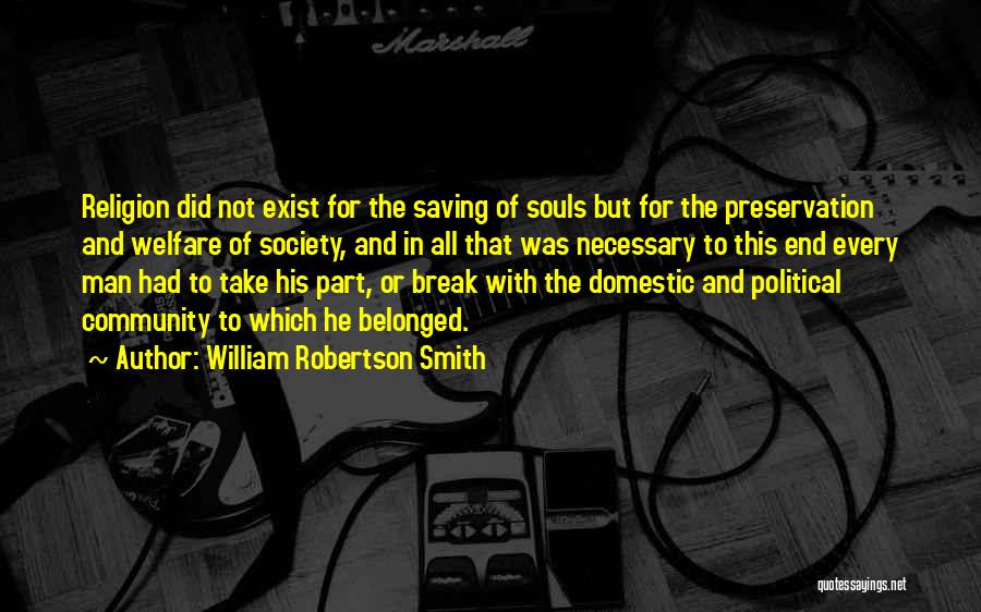 William Robertson Smith Quotes 1606346