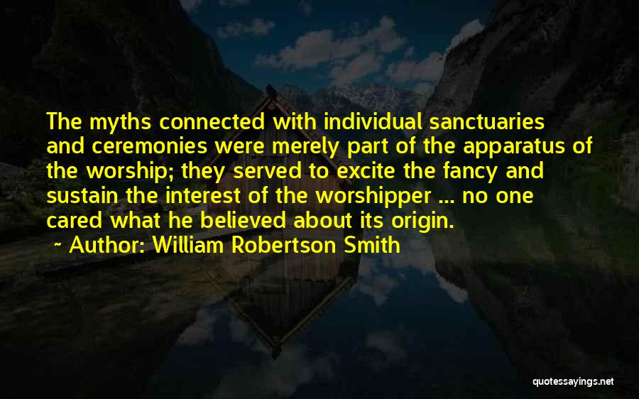 William Robertson Smith Quotes 1717118