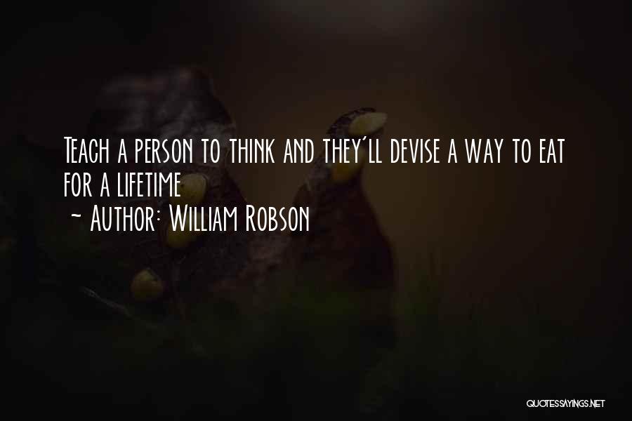 William Robson Quotes 629722