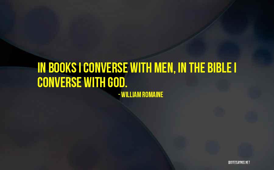 William Romaine Quotes 2268992