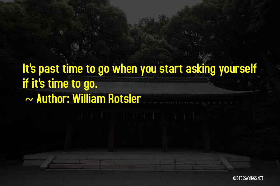 William Rotsler Quotes 409211