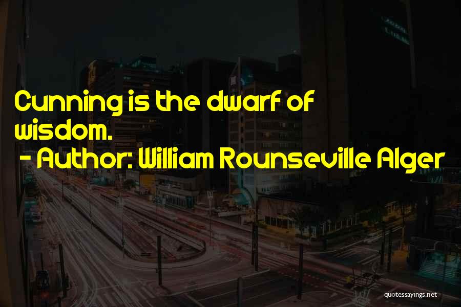 William Rounseville Alger Quotes 1626329