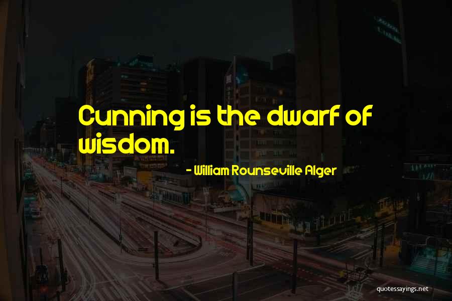 William Rounseville Alger Quotes 1626329 William Rounseville Alger Quotes 1626329