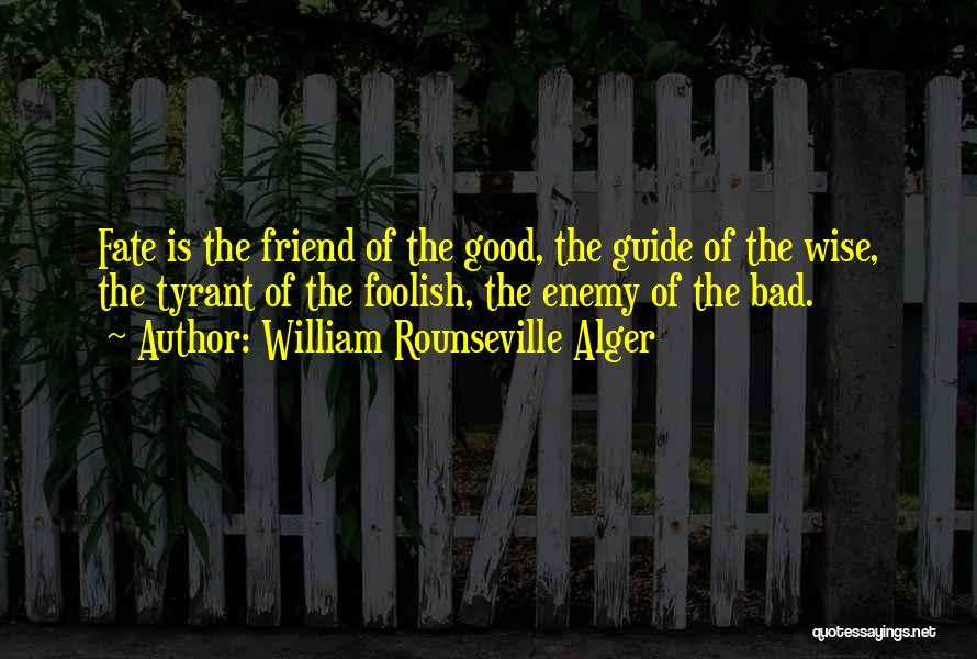 William Rounseville Alger Quotes 231547