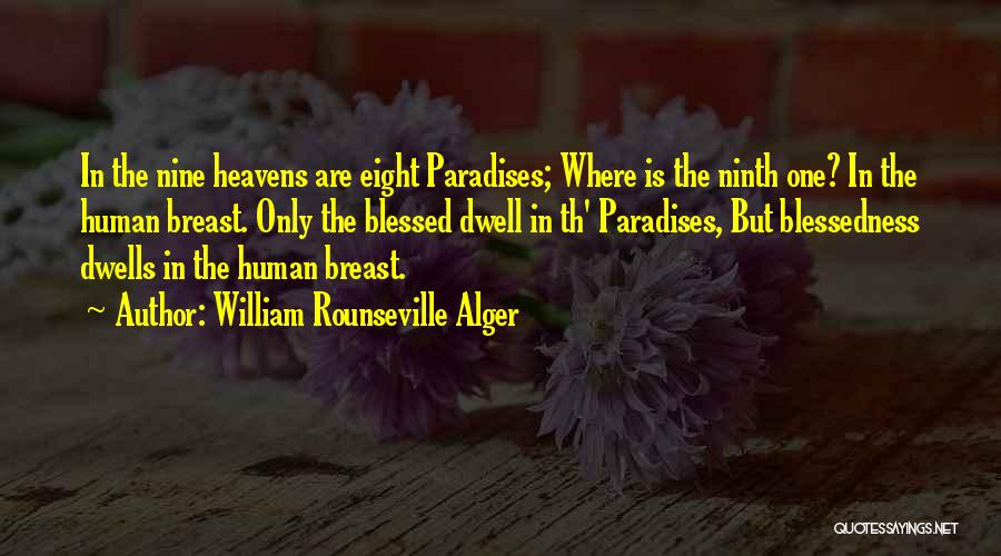 William Rounseville Alger Quotes 713149