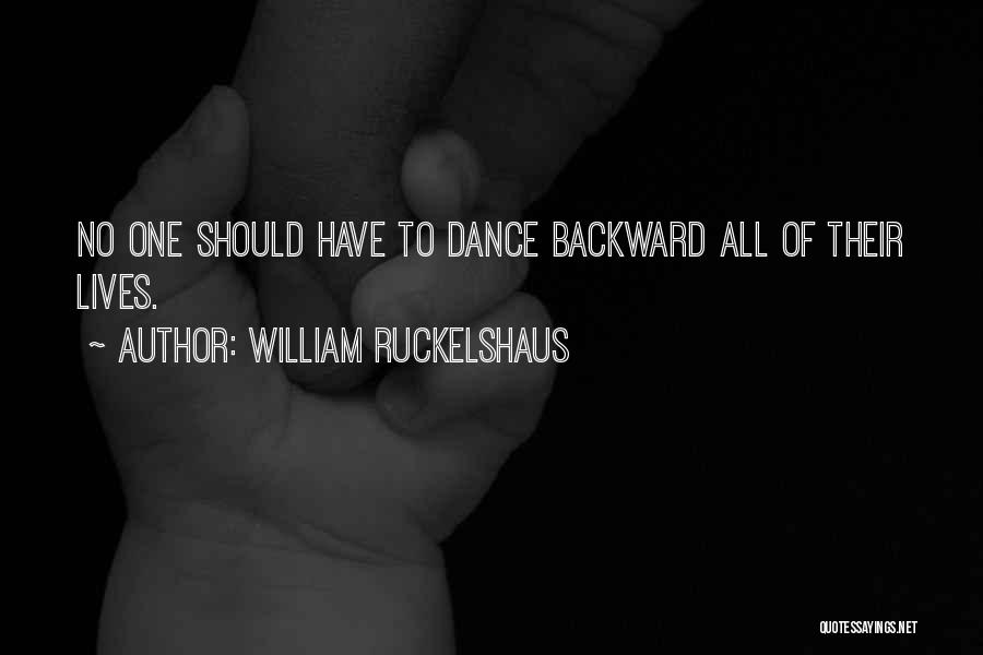 William Ruckelshaus Quotes 2239917