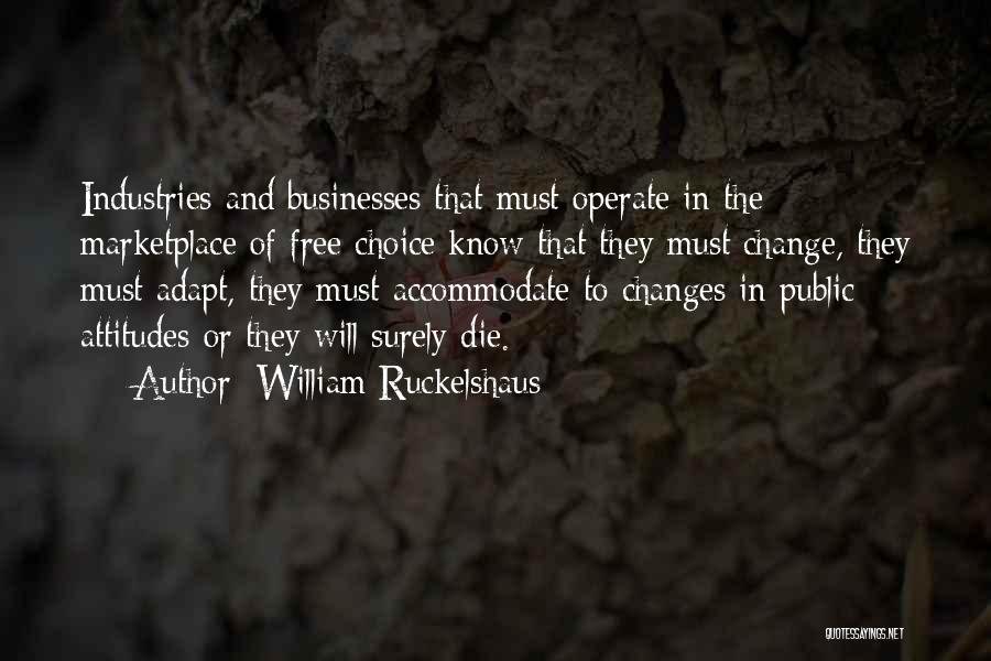 William Ruckelshaus Quotes 576187