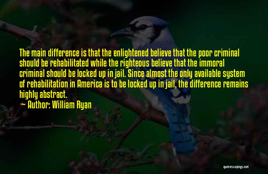 William Ryan Quotes 1225972