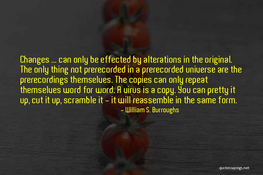 William S. Burroughs Quotes 1299229