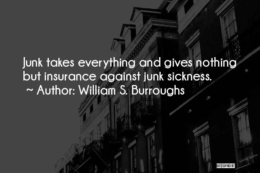 William S. Burroughs Quotes 1574556