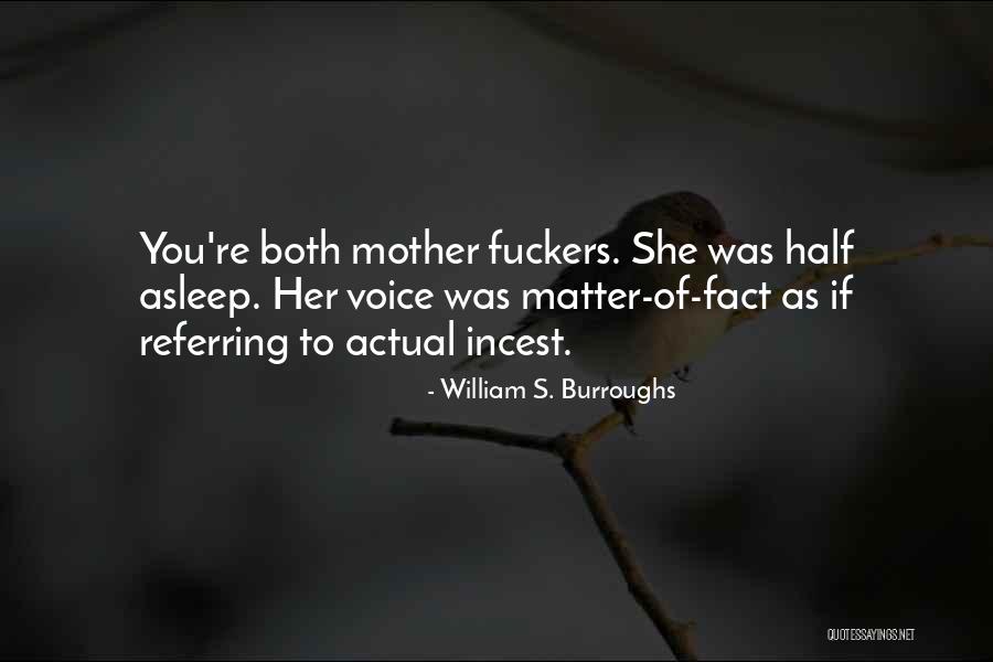 William S. Burroughs Quotes 428452