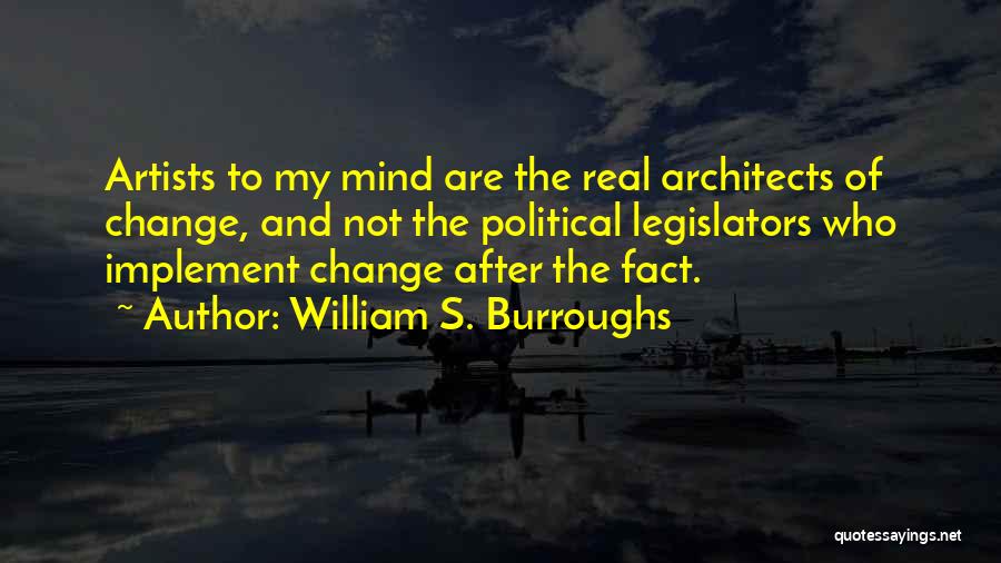 William S. Burroughs Quotes 866285