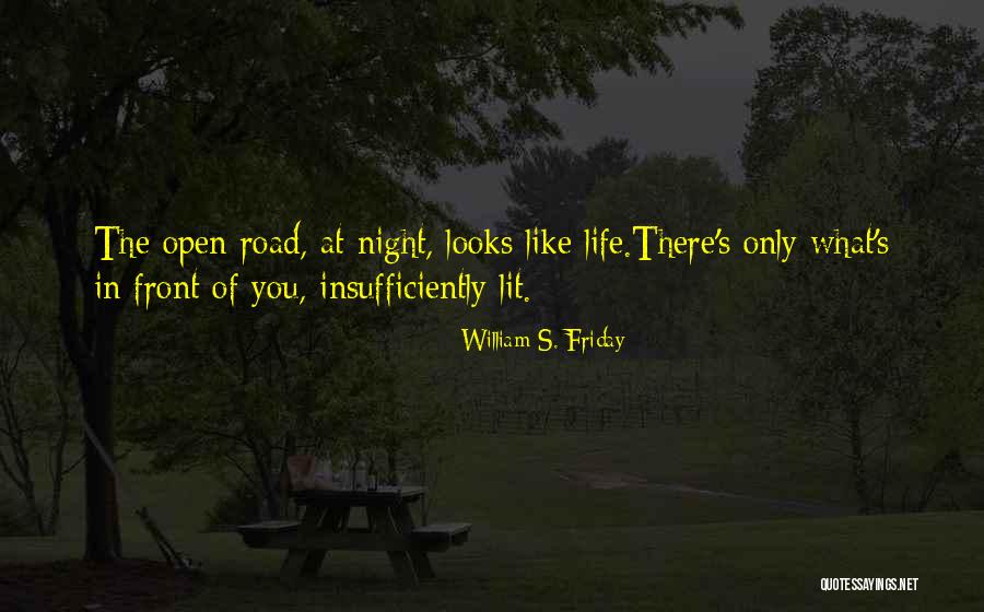 William S. Friday Quotes 1963704 William S. Friday Quotes 1963704