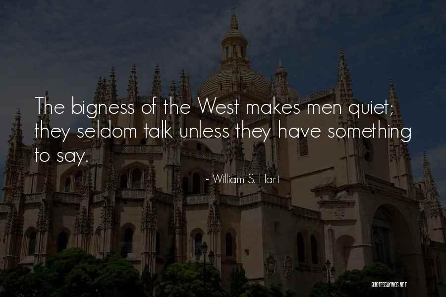 William S. Hart Quotes 856018