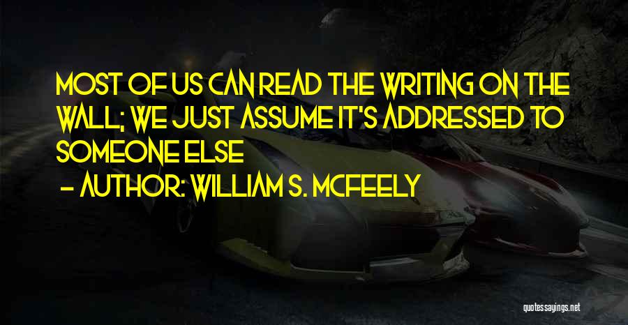 William S. McFeely Quotes 1732998