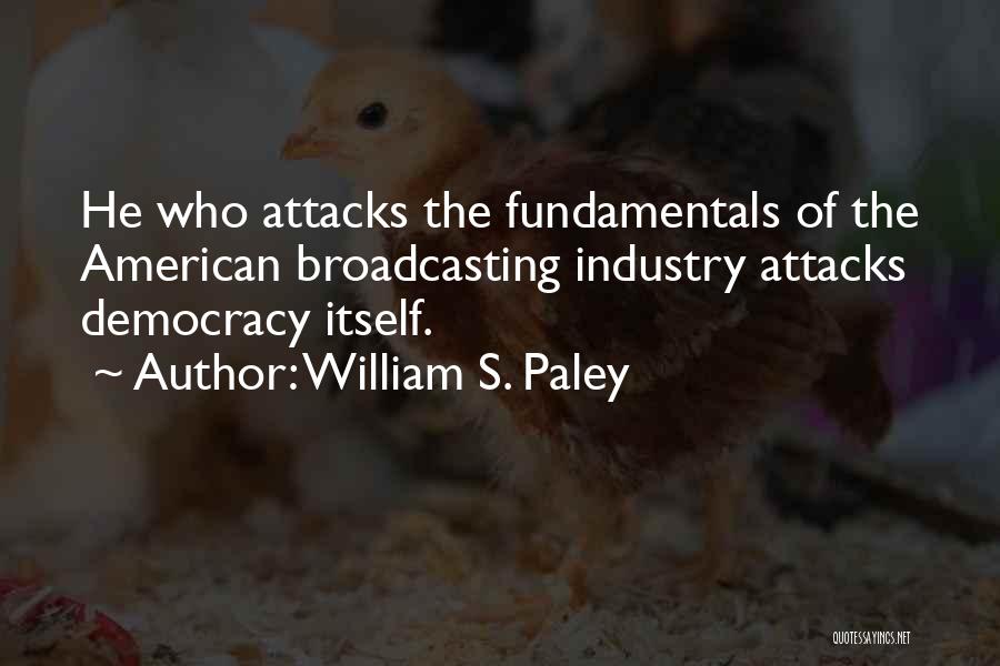 William S. Paley Quotes 1375716