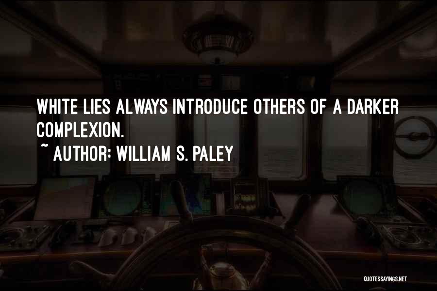 William S. Paley Quotes 396126