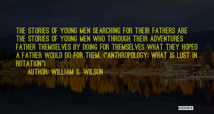 William S. Wilson Quotes 1933600