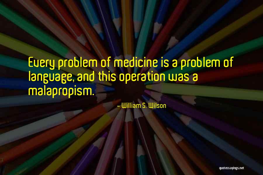 William S. Wilson Quotes 477720