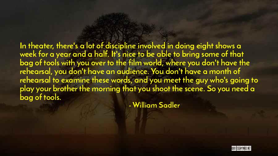 William Sadler Quotes 1457549