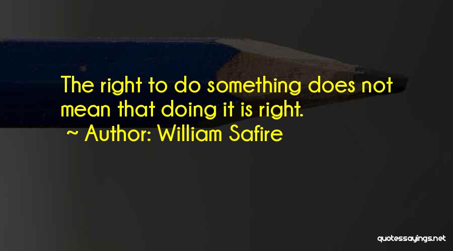 William Safire Quotes 2203794