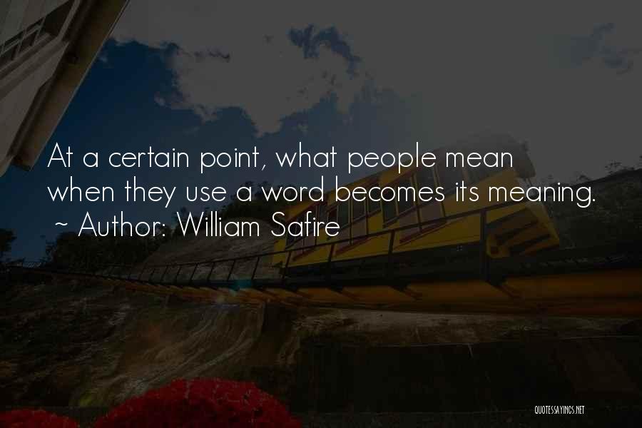 William Safire Quotes 231607