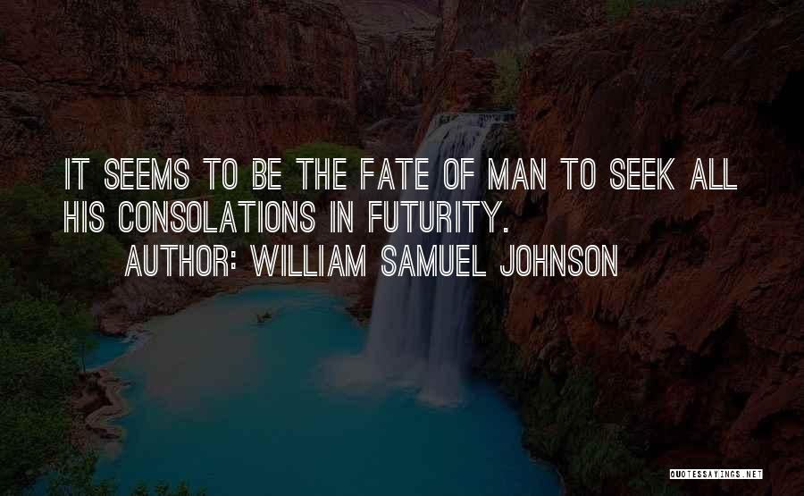 William Samuel Johnson Quotes 2005573