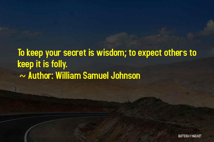 William Samuel Quotes By William Samuel Johnson