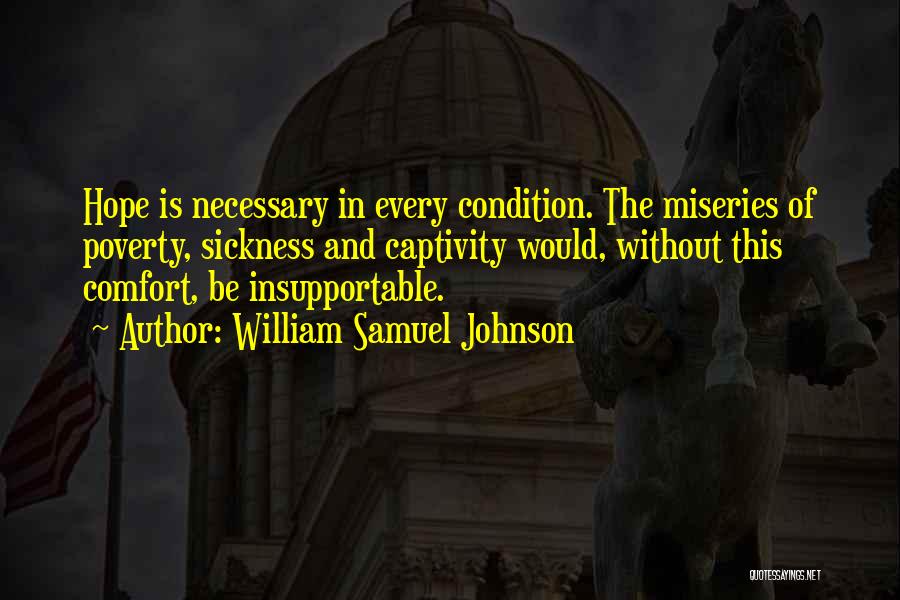 William Samuel Quotes By William Samuel Johnson