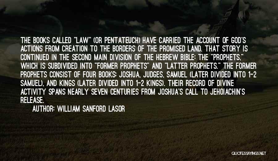 William Sanford Lasor Quotes 1679095