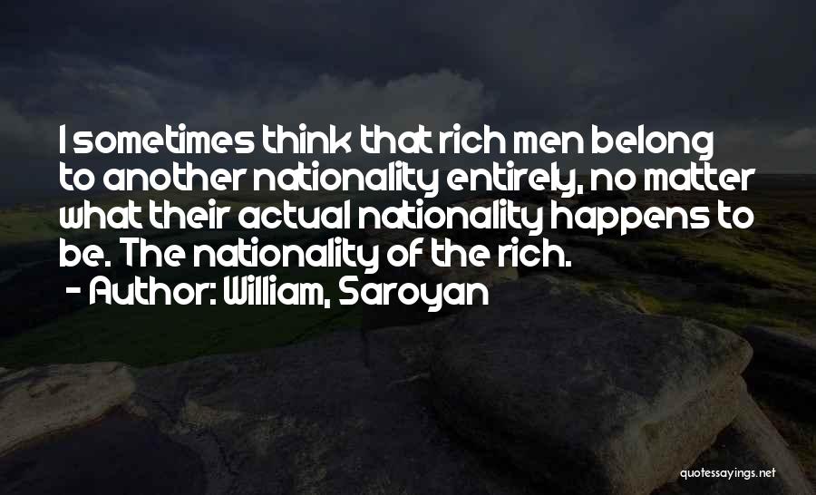 William, Saroyan Quotes 1357671
