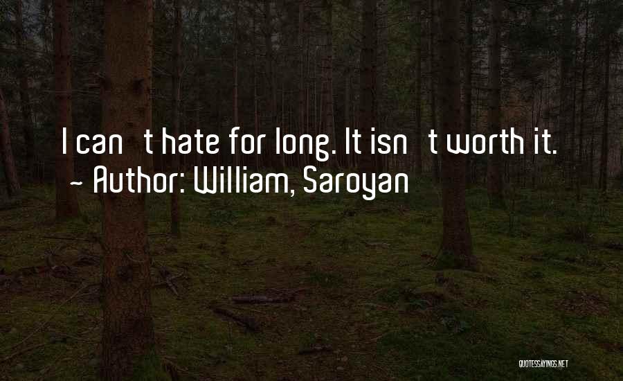 William, Saroyan Quotes 1438155