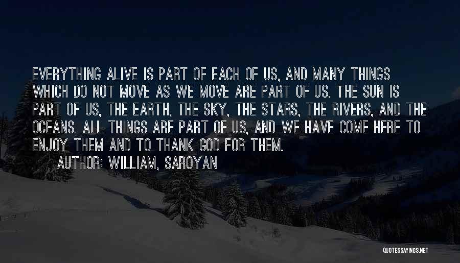 William, Saroyan Quotes 1509433