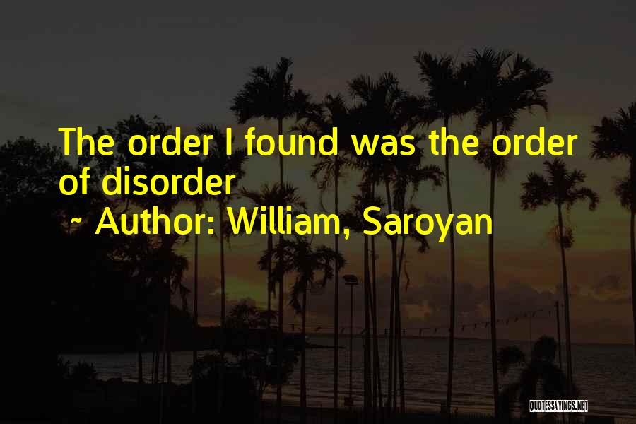 William, Saroyan Quotes 1895490