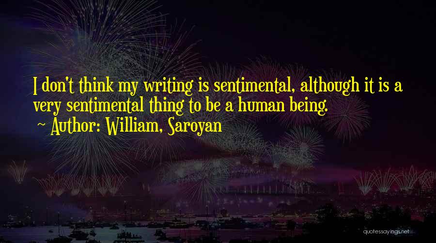 William, Saroyan Quotes 2072192