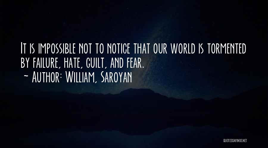 William, Saroyan Quotes 2128507