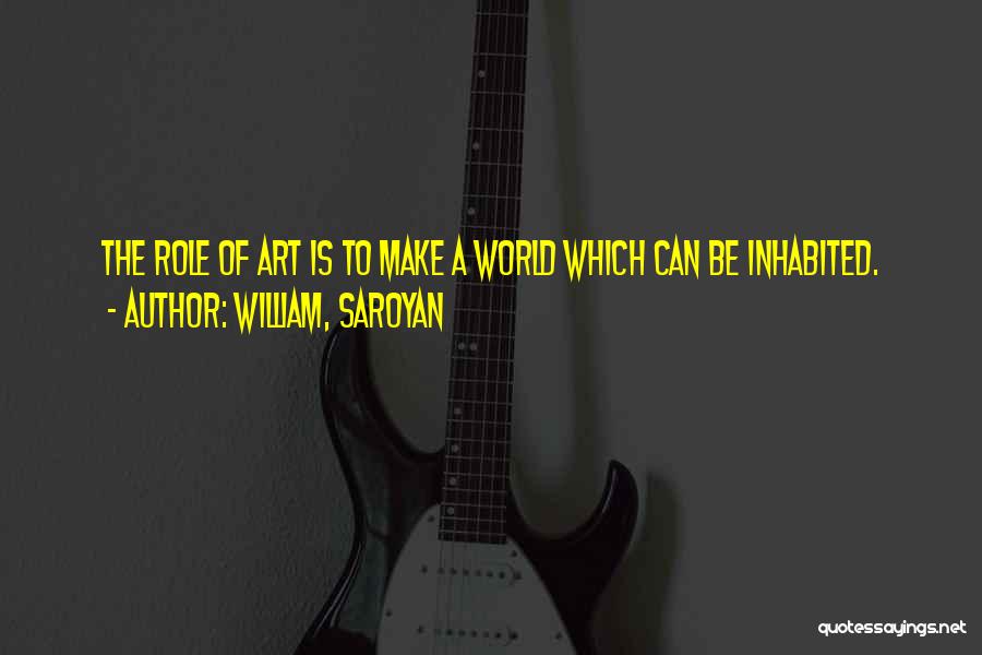William, Saroyan Quotes 2190906