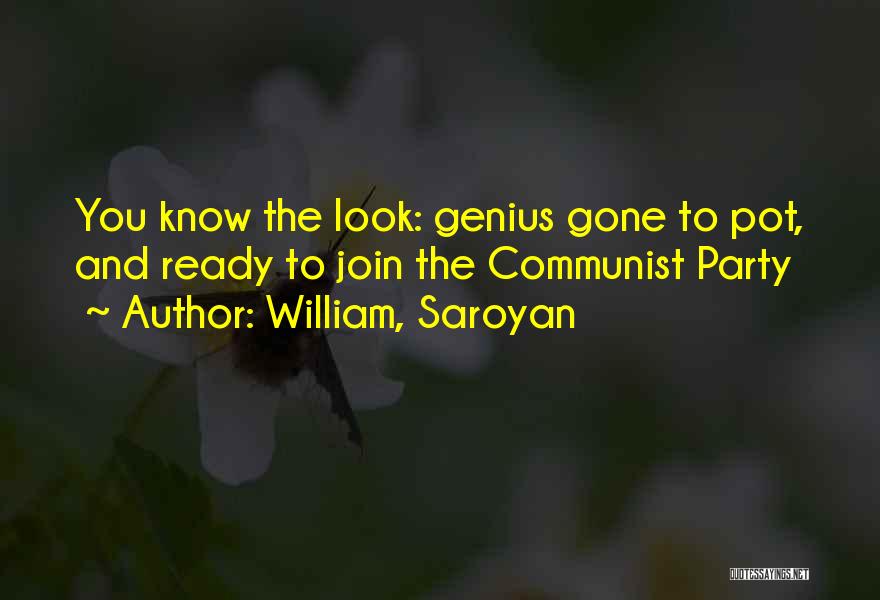 William, Saroyan Quotes 399552