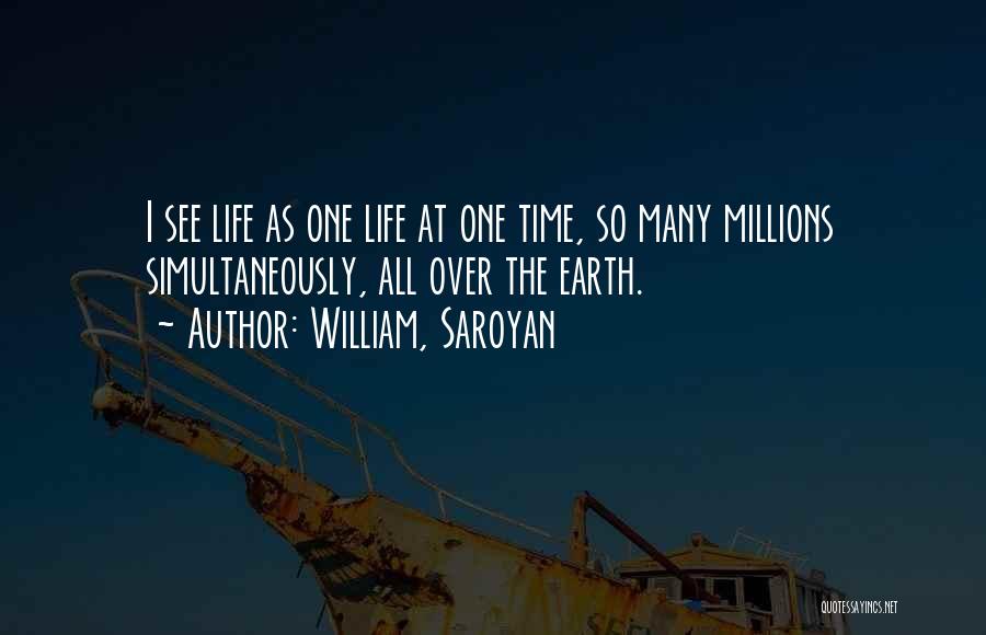 William, Saroyan Quotes 633503