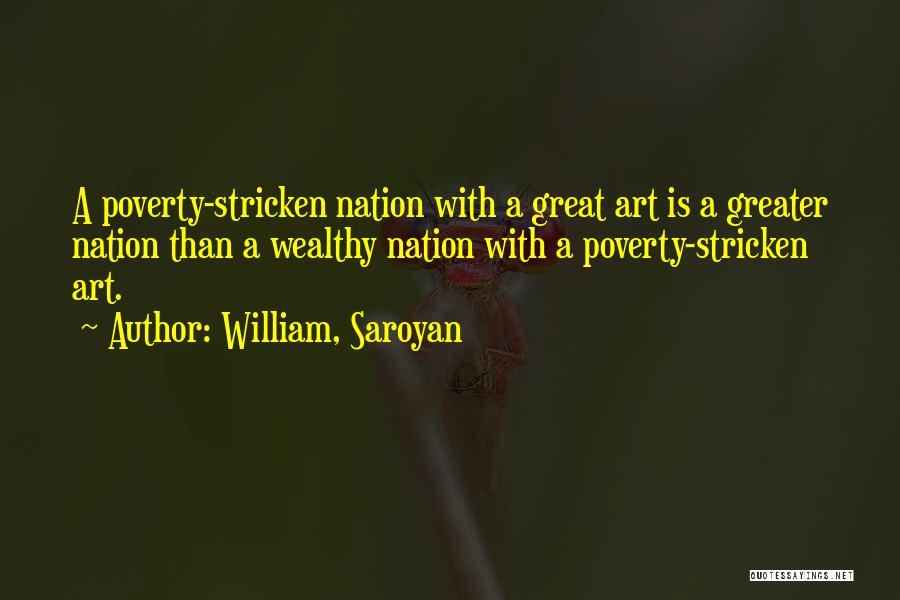 William, Saroyan Quotes 908740