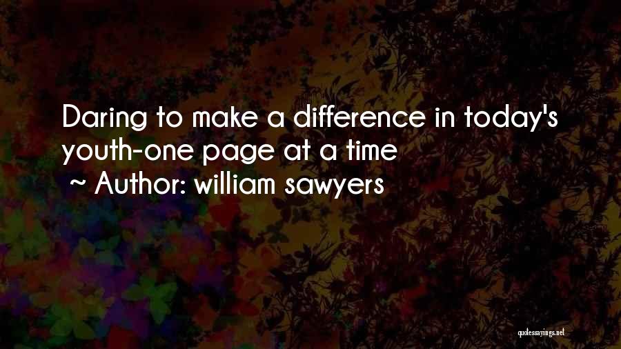 William Sawyers Quotes 508753